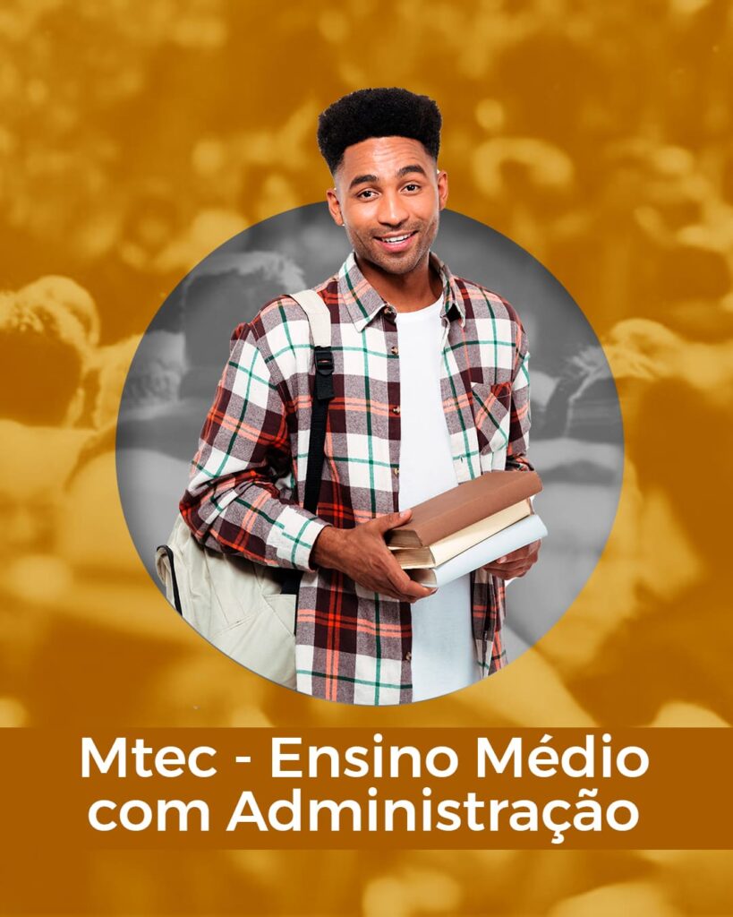 Mtec - Ensino Médio com Administração
